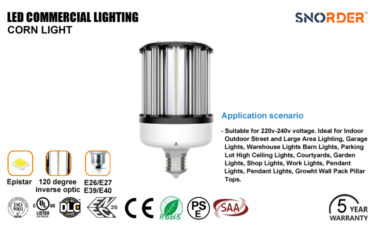 1. CE SAA ROHS PSE ENEC DLC certification, 5-year warranty of LED outdoor corn lamp made in China. Lamp cap models E26 E27 E39 E40, 10W12W36W45W54W80W120W can be selected with wattage, and the